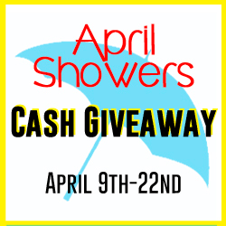 April Showers Cash #Giveaway