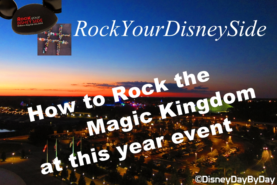Rock Your Disney Side: 24-Hours – How to Rock the Magic Kingdom