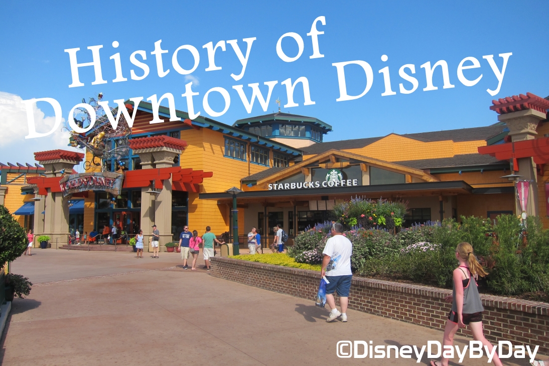 Fastpass to History – Downtown Disney